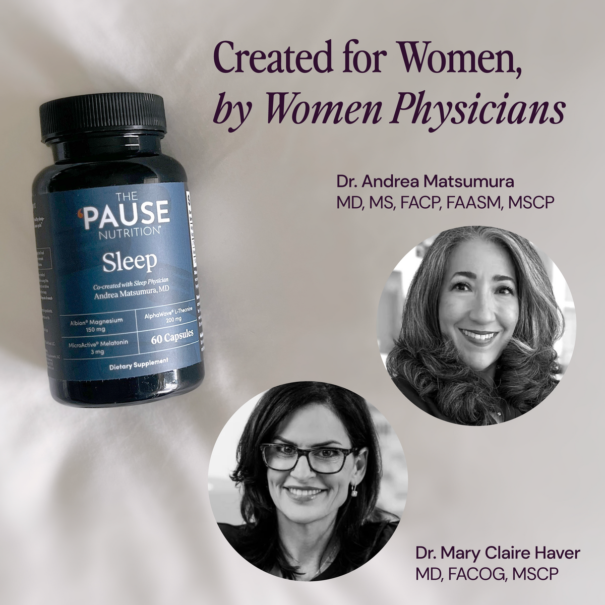 Pause Nutrition Sleep supplement bottle with images of two women physicians on a light gray background