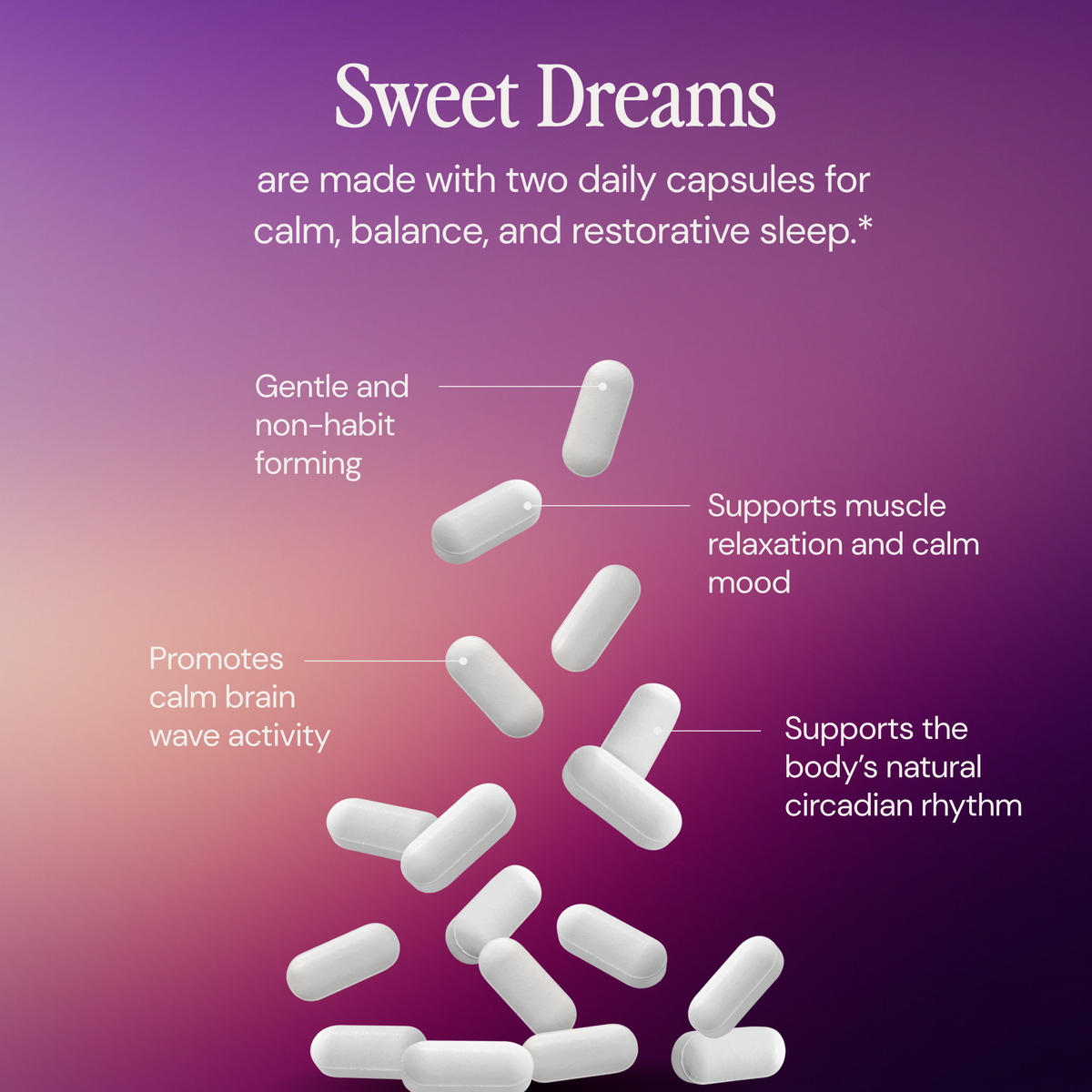 White capsules falling against a purple gradient background with text about 'Sweet Dreams' capsules.